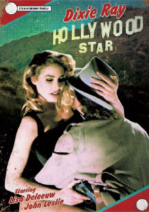 Dixie Ray Hollywood Star DVD Cover